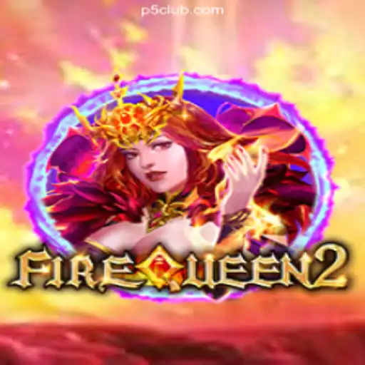 Unveiling the Excitement of FireQueen2 at P5.COM Cassino❤️ Exploda nas Mesas!