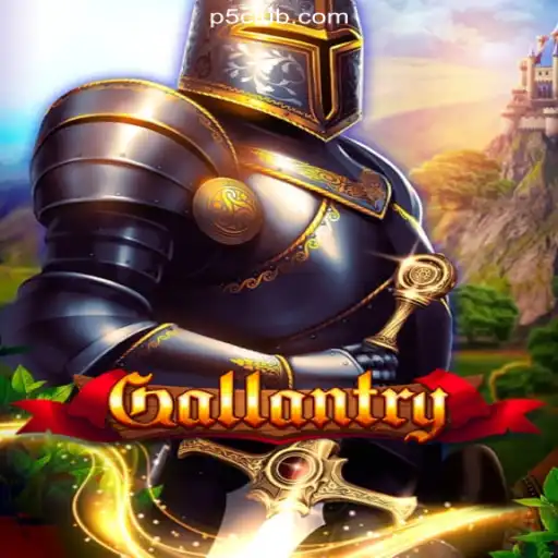 Explore the Thrilling World of Gallantry: Master the Game with Skill and Strategy